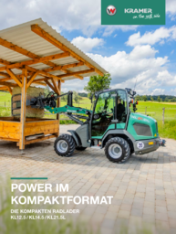 Broschüre DIE KOMPAKTEN RADLADER
KL12.5 / KL14.5 / KL21.5L POWER IN A COMPACT FORMAT
